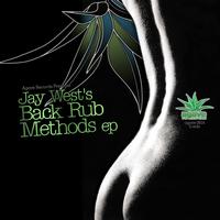 Jay West - Back Rub Methods EP