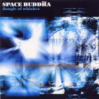 Space Buddha - Jungle Of Whishes