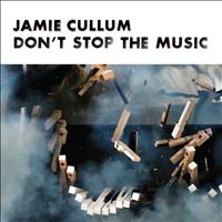 Jamie Cullum - Don't Stop The Music (E.P.)