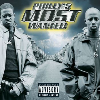 Philly's Most Wanted - Get Down Or Lay Down (U.S. Explicit)