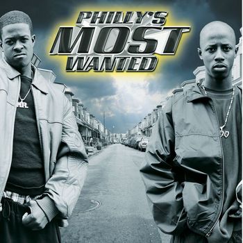 Philly's Most Wanted - Get Down Or Lay Down