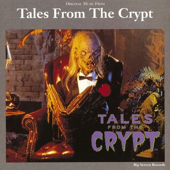 Various Artists - Original Music From Tales From The Crypt
