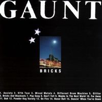 Gaunt - Bricks And Blackouts