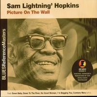 Sam Lightnin' Hopkins - Picture On The Wall