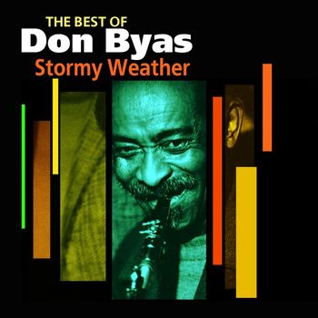 Don Byas - Stormy Weather (The Best Of)