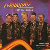 Fernandoz - Mitt Liv Med Dig
