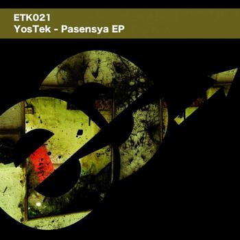 YosTek - Pasensya