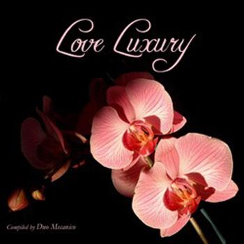 Various Artists - Love Luxury