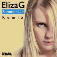 Eliza G - Summer Lie "Remix"