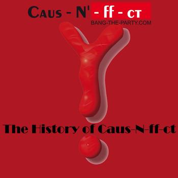 Various Artists - The History of Caus-N-ff-ct Vol.1