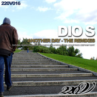 Dio S - Another Day (The Remixes)