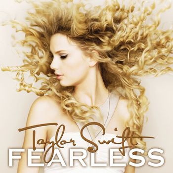 Taylor Swift - Fearless (iTunes version)