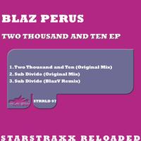 Blaz Perus - Two Thousand and Ten EP