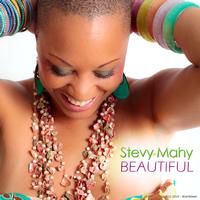 Stevy Mahy - Beautiful (Web Exclusive Edition)