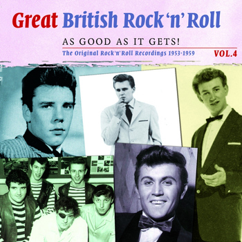 Various Artists - Great British Rock 'n' Roll - Just About As Good As It Gets!, Vol. 4