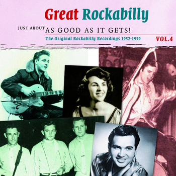 Various Artists - Great Rockabilly - Just About As Good As It Gets!, Vol. 4