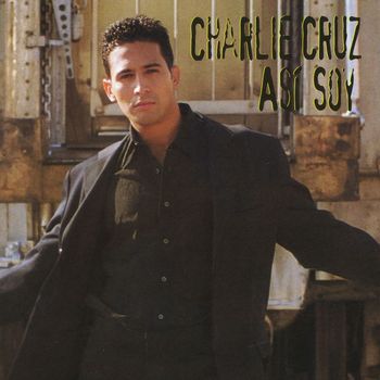 Charlie Cruz - Asi Soy