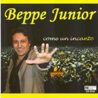 Beppe Junior - Come un incanto