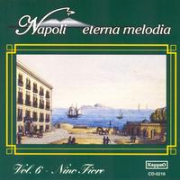 Nino Fiore - Napoli eterna melodia, vol. 6