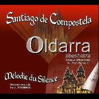 Oldarra - Santiago de Compostela: Mélodie du silence