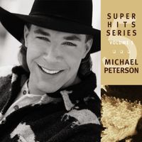 Michael Peterson - Super Hits Series Volume 5