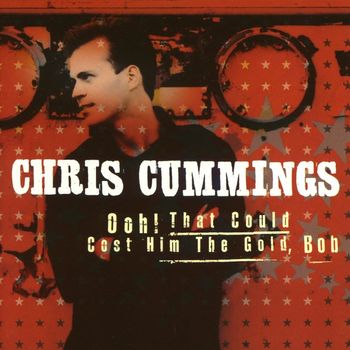 Chris Cummings - Ooh, That Could Cost Him The Gold, Bob
