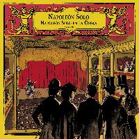 Napoleon Solo - Napoleon Solo En La Ópera