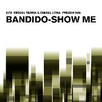 Bandido - Show Me - Single