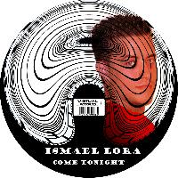 Ismael Lora - Come Tonight - Single