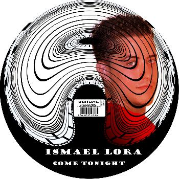 Ismael Lora - Come Tonight - Single