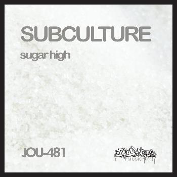 Subculture - Sugar High - Remastered