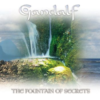 Gandalf - The Fountain Of Secrets