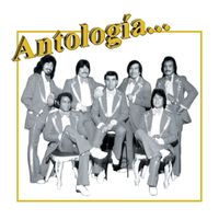 Los Freddy's - Antología. . . Los Freddy's