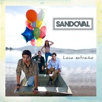 Sandoval - Loco Extraño [Single]