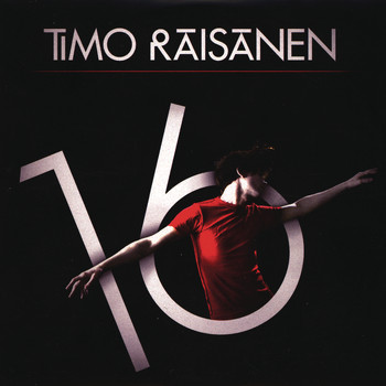 Timo Räisänen - Sixteen