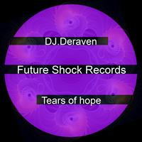 dj deraven - Tears of Hope
