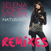 Selena Gomez & The Scene - Naturally (Remix Bundle)