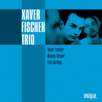Xaver Fischer Trio - XF3