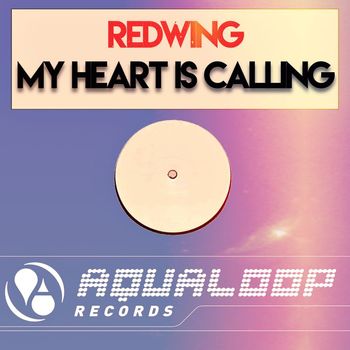 Redwing - My Heart Is Calling