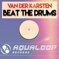 Van Der Karsten - Beat the Drums