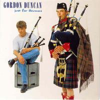 Gordon Duncan - Just For Seamus