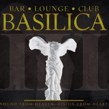 Various - Basilica - Sound From Heaven, Vision From Heart (Online Edition)