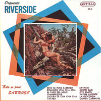Orquesta Riverside - "Esto Se Pone Sabroso"
