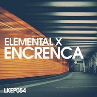 Elemental X - Encrenca EP