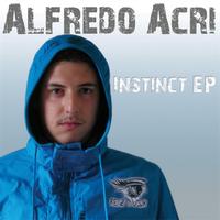 Alfredo Acri - Instinct ep