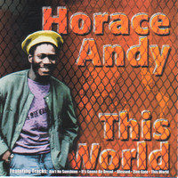 Horace Andy - This World