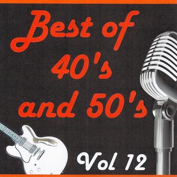Various Artists - Best of 40's and 50's, Vol. 12