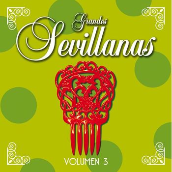 Various Artists - Grandes Sevillanas - Vol. 3