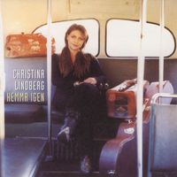Christina Lindberg - Hemma Igen