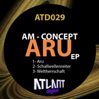AM-Concept - Aru EP